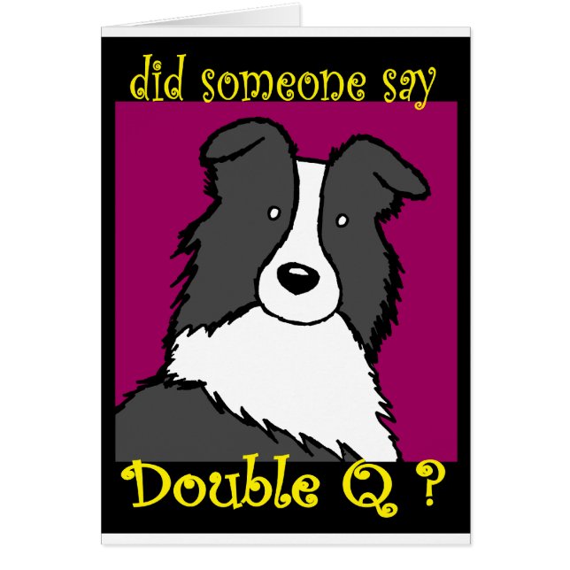 Est-ce que quelqu'un a dit… double Q ? (Devant)