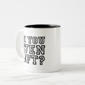 Est-Ce Que Vous Soulevez Même ? Café Mug (Devant gauche)