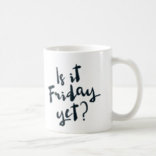 Est-ce vendredi encore ? tasse