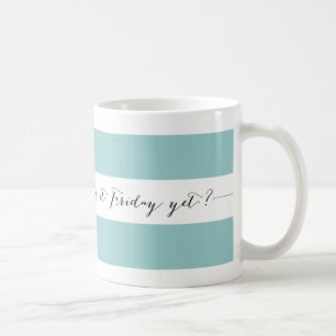 Est-ce vendredi encore ? Tasse - aqua