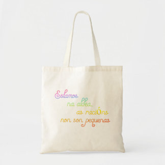 Estamos na aldea, als racions nos son pequenas tote bag