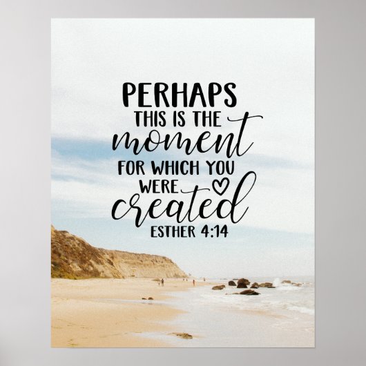 Esther 4:14 Moment waarvoor u werd Creëer Poster (Voorkant)