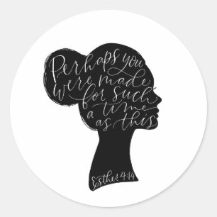 Esther 4:14 Silhouette Sticker