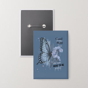 Esthetische Blauwe Vlinder Motiverende Spreuk - Go Button