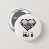Esthetische Valentijnen tot de dood ons scheidt Ronde Button 5,7 Cm (Voorkant /achterkant)
