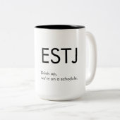 ESTJ Sur un programme Mug Gift (Devant droit)