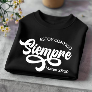 Estoy Contigo Siempre Chrétien T-shirt Espagnol