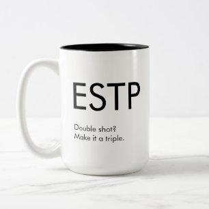 ESTP Triple shot Mug Cadeau