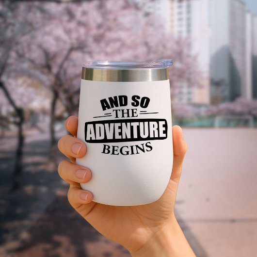 Et donc l'aventure commence Travel Mug Insulated