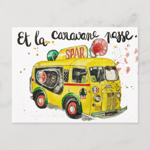Et la caravane passe! briefkaart