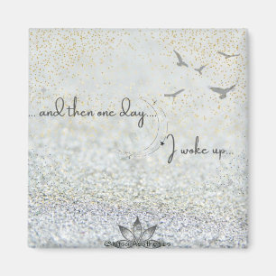 ...et puis un jour Magnet