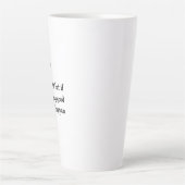 Et si quelque chose de bon latte Mug (Devant)