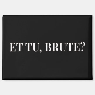 Et Tu, Brute? Julius Caesar III van Shakespeare Magneet