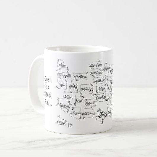 "États Que J'Ai Visités Jusqu'À Présent..." Mug US (Devant gauche)