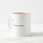 Etc. Fin de la capacité de penser - Drôle café Mug (Devant gauche)