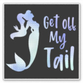 Éteins mon autocollant de citation de sirène de qu (Devant)