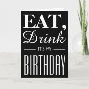 Eten, Drinken, het is mijn verjaardagsuitnodiging Bedankkaart
