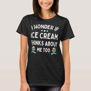 Eten Ik vraag me af of ijs ook aan mij denkt T-shirt