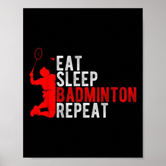 Eten Slapen Badminton Herhalen Badminton Enthousia Poster (Voorkant)