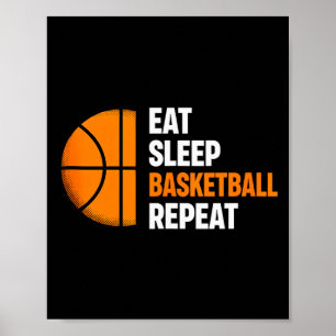 Eten Slapen Basketbal Herhalen Basketbal Liefhebbe Poster