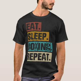 Eten Slapen Boksen Herhalen Retro Vintage Boksen B T-shirt