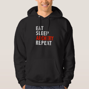 Eten Slapen Boogschieten Herhalen Jacht Boog Pijle Hoodie