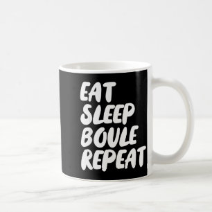 Eten Slapen Boule Herhalen Grappige Petanque Boule Koffiemok
