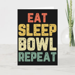 Eten Slapen Bowling Herhalen Bowling Bowler Vintag Kaart