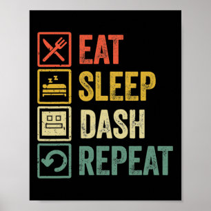 Eten Slapen Dashing Herhalen Video Game Geometrie Poster