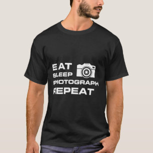 Eten, slapen, fotograferen, herhalen t-shirt