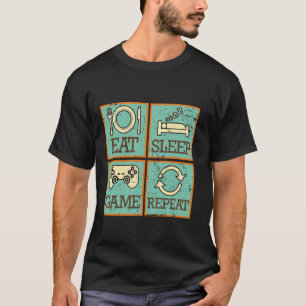 Eten Slapen Game Herhalen Gaming Levensstijl T-shirt