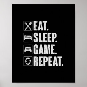 Eten Slapen Game Herhalen Grappige Video Gamer Cad Poster