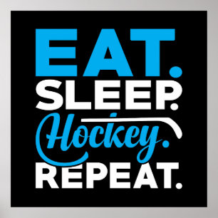 Eten Slapen Hockey Herhaal Poster