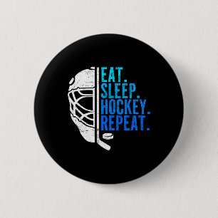 Eten Slapen Hockey Herhalen Grappige Jongens Hocke Ronde Button 5,7 Cm