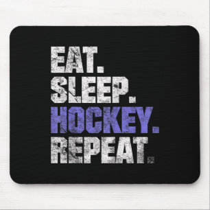 Eten Slapen Hockey Herhalen IJshockey Veldhockey C Muismat