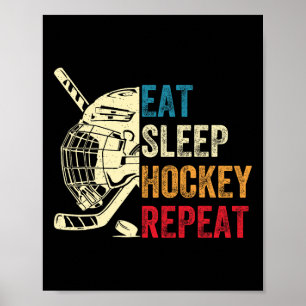 Eten Slapen Hockey Herhalen Kinderen Volwassenen I Poster