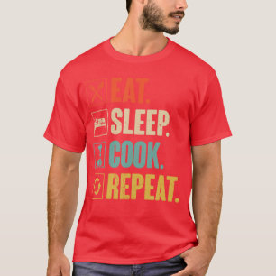 Eten Slapen Koken Herhalen Grappige Vintage Koken  T-shirt