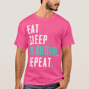 Eten Slapen Parkour Herhalen Grappig Vrijlopen Par T-shirt