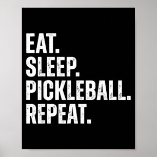 Eten Slapen Pickleball Herhalen Grappig Speler Cad Poster