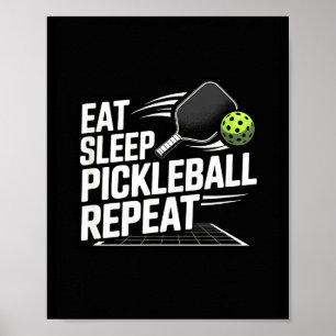 Eten slapen pickleball herhalen grappige speler poster