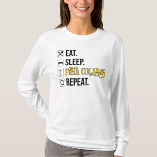 Eten. Slapen. Pina Colada's. Herhalen. T-shirt
