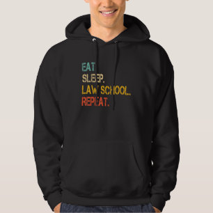 Eten Slapen Rechtenstudie Herhalen Advocaat Studen Hoodie