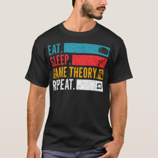 Eten Slapen Speltheorie Herhalen Voor Pokernacht S T-shirt
