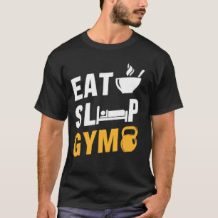Eten Slapen Sportzaal Workout T-shirt