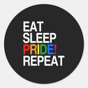Eten Slapen Trots Herhalen Ronde Sticker