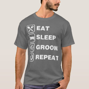 Eten Slapen Verzorging Herhalen Grappig Mooie Huis T-shirt
