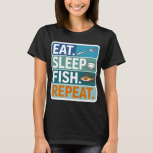 Eten. Slapen. Vissen. Herhalen. T-shirt