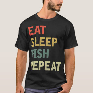 Eten slapen vissen herhalen t-shirt