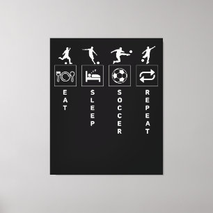 Eten Slapen Voetbal Herhalen Canvas Afdruk