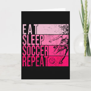 Eten Slapen Voetbal Herhalen Funny Footller Veldsp Kaart
